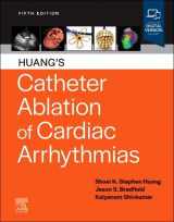 9780323931106-0323931103-Huang's Catheter Ablation of Cardiac Arrhythmias