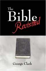 9781432705305-143270530X-The Bible Revisited
