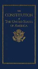 9781557091055-1557091056-Constitution of the United States (Books of American Wisdom)