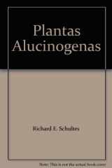 9789684350410-9684350414-Plantas Alucinogenas