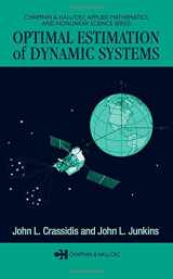 9781584883913-158488391X-Optimal Estimation of Dynamic Systems (Chapman & Hall/CRC Applied Mathematics & Nonlinear Science)