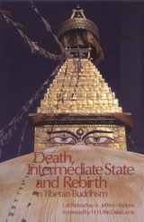 9780937938003-0937938009-Death, Intermediate State and Rebirth in Tibetan Buddhism