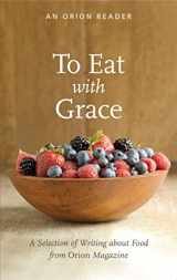 9781935713111-1935713116-To Eat with Grace