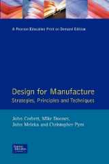 9780201416947-0201416948-Design for Manufacture: Strategies, Principles and Techniques (Addison Wesley Series in Manufacturing Systems)