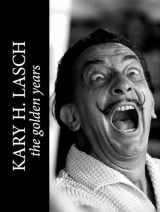 9789198519037-9198519034-Kary H. Lasch: The Golden Years