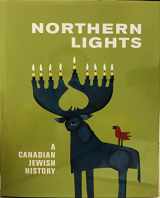 9781777064105-1777064104-Northern Lights: A Canadian Jewish History