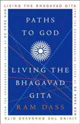 9781400054039-1400054036-Paths to God: Living the Bhagavad Gita