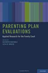 9780199754021-0199754020-Parenting Plan Evaluations: Applied Research for the Family Court