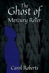 9781977213785-1977213782-The Ghost of Mercury River