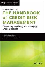 9781119835639-1119835631-The Handbook of Credit Risk Management: Originating, Assessing, and Managing Credit Exposures (Wiley Finance)