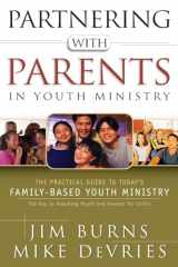 9780830732296-0830732292-Partnering With Parents in Youth Ministry
