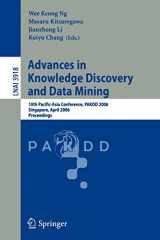 9783540332060-3540332065-Advances in Knowledge Discovery and Data Mining: 10th Pacific-Asia Conference, PAKDD 2006, Singapore, April 9-12, 2006, Proceedings (Lecture Notes in Computer Science, 3918)