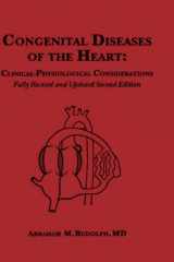 9780879934712-0879934719-Congenital Diseases of the Heart: Clinical-Physiological Considerations