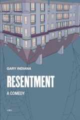 9781584351726-1584351721-Resentment: A Comedy (Semiotext(e) / Native Agents)
