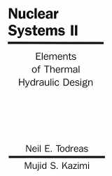 9781560320791-1560320796-Nuclear Systems Volume 2: Elements Of Thermal Design