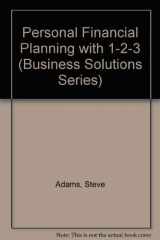 9780136604655-013660465X-Personal Finance With 1-2-3/Book&Disk (Business Solutions Series)
