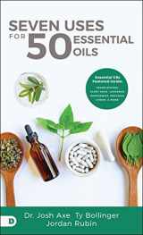 9780768454956-0768454956-Seven Uses for 50 Essential Oils