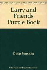 9780439921893-0439921899-Larry and Friends Puzzle Book