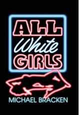 9781587158490-1587158493-All White Girls