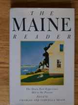 9780395576519-0395576512-The Maine Reader: The Down East Experience, 1614 to the Present
