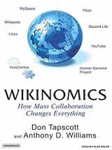 9781400154159-1400154154-Wikinomics: How Mass Collaboration Changes Everything