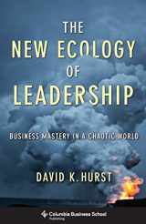 9780231159708-0231159706-The New Ecology of Leadership: Business Mastery in a Chaotic World (Columbia Business School Publishing)