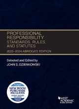 9781685619855-1685619851-Professional Responsibility, Standards, Rules, and Statutes, Abridged, 2023-2024 (Selected Statutes)
