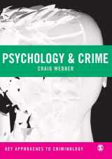 9781412919425-1412919428-Psychology and Crime (Key Approaches to Criminology)