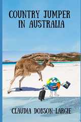 9781099625541-1099625548-Country Jumper in Australia (History for Kids)