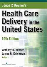 9780826106872-0826106870-Jonas and Kovner's Health Care Delivery in the United States, 10th Edition