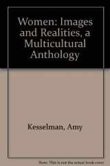 9780788192166-0788192167-Women: Images and Realities, a Multicultural Anthology