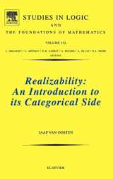 9780444515841-0444515844-Realizability: An Introduction to its Categorical Side (Volume 152) (Studies in Logic and the Foundations of Mathematics, Volume 152)