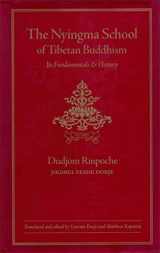 9780861711994-0861711998-The Nyingma School of Tibetan Buddhism: Its Fundamentals and History