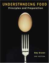 9780534506094-0534506097-Understanding Food: Principles and Preparation
