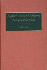 9780313316722-0313316724-Antisthenes of Athens: Setting the World Aright (Contributions in Philosophy)