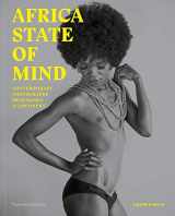 9780500545164-0500545162-Africa State of Mind: Contemporary Photography Reimagines a Continent