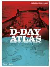 9780500291191-0500291195-The D-Day Atlas: Anatomy of the Normandy Campaign