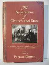 9780807077221-0807077224-The Separation of Church and State: Writings on a Fundamental Freedom by America's Founders
