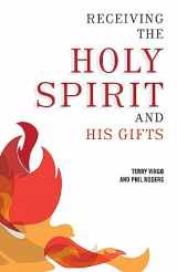 9780981480350-0981480357-Receiving the Holy Spirit and His Gifts