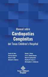 9781734272154-1734272155-Manual sobre Cardiopatías Congénitas del Texas Children's Hospital (Spanish Edition)