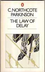 9780140046304-0140046305-THE LAW OF DELAY: INTERVIEWS AND OUTERVIEWS