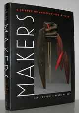 9780807834138-0807834130-Makers: A History of American Studio Craft