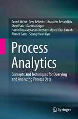 9783319797243-3319797247-Process Analytics: Concepts and Techniques for Querying and Analyzing Process Data
