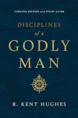 9781433569043-1433569043-Disciplines of a Godly Man (Updated Edition)