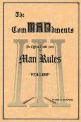 9781458384829-1458384829-The ComMANdments; The Official Guide Book to Man Rules, volume III