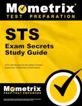 9781516707553-1516707559-STS Exam Secrets Study Guide: STS Test Review for the Safety Trained Supervisor Certification Examination