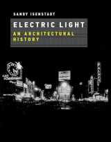 9780262038171-026203817X-Electric Light: An Architectural History (Mit Press)