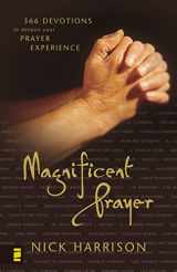 9780310238447-0310238447-Magnificent Prayer
