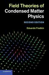 9780521764445-0521764440-Field Theories of Condensed Matter Physics