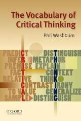 9780195324808-0195324803-The Vocabulary of Critical Thinking